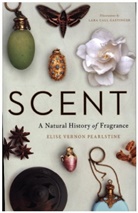 Lara Call Gastinger, Elise Vernon Pearlstine, Lara Call Gastinger - Scent