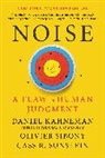 Daniel Kahneman, Daniel/ Sibony Kahneman, Olivier Sibony, Cass Sunstein, Cass R Sunstein, Cass R. Sunstein - Noise