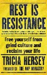 Tricia Hersey, THE NAP MINISTRY - Rest is Resistance
