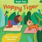 Tessa Strickland, Strickland Tessa, Esteli Meza, Estelí Meza - Yoga Tots: Happy Tiger