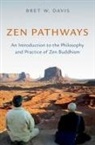 Bret W. Davis, Bret W. (Professor of Philosophy Davis, Davis Bret W. - Zen Pathways