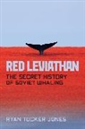 Ryan Tucker Jones, Jones Ryan Tucker - Red Leviathan