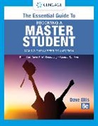 Dave Ellis, Ellis Dave - The Essential Guide to Becoming a Master Student