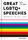 Peter Tatchell, TEA UGLOW PETER TAT, Tea Uglow, Jack Holland - Great LGBTQ+ Speeches