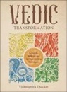 Vishnupriya Thacker - Vedic Transformation