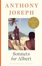 Anthony Joseph, Joseph Anthony - Sonnets for Albert