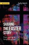 Sally Welch - Sharing the Easter Story