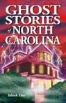 Edrick Thay - Ghost Stories of North Carolina