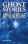 Susan Smitten - Ghost Stories of the Appalachians