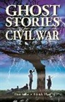Dan Asfar, Edrick Thay, Shelagh Kubish - Ghost Stories of the Civil War