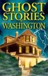 Barbara Smith, Randy Williams - Ghost Stories of Washington