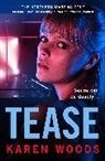 Karen Woods, Woods Karen - Tease