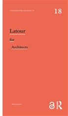 Albena Yaneva, Albena (University of Manchester Yaneva, Yaneva Albena - Latour for Architects