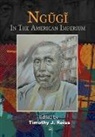 Timothy J Reiss - Ngugi: In The American Imperium
