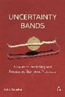 Ashot, Ashot Tavadyan - Uncertainty Bands: A Guide to Predicting and Regulating Economic