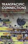 Maja Zawierzeniec, Zawierzeniec, Maja Zawierzeniec - Transpacific Connections: Literary and Cultural Production By and
