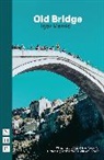 Igor Memic - Old Bridge