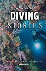 John Bantin - Amazing Diving Stories