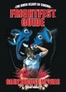 Jane Giles, Buddy Giovinazzo, Alan Jones - Frightfest Guide to Grindhouse Movies