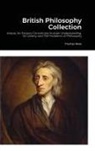 David Hume, John Stuart Mill, Thomas More - British Philosophy Collection