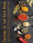 Christine Smith - Cuisine of the Silk Road