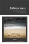 Gustavo Geirola - Grotowski soy yo
