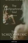 Lydia Laga - The Schizophrenic Soul