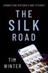 Tim Winter, Tim (Professor in Critical Heritage Studie Winter - Silk Road