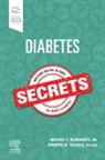 Michael T McDermott, Michael T. McDermott, Michael T. (Professor of Medicine and Clinical Pharmacy McDermott, Michael T. (University of Colorado McDermott, McDermott Michael T., Jennifer M. Trujillo... - Diabetes Secrets