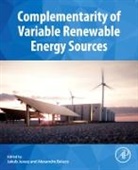 Jakub (Assistant Professor Jurasz, Jakub (Assistant Professor At Wroclaw Univ Jurasz, Alexandre Beluco, Alexandre (Professor Beluco, Jakub Jurasz, Jakub (Assistant Professor Jurasz... - Complementarity of Variable Renewable Energy Sources