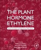Antonio (Associate Professor Ferrante, Nafees (Professor Khan, Nafees A. (Professor Khan, Antonio Ferrante, Antonio (Associate Professor Ferrante, Nafees (Professor Khan... - Plant Hormone Ethylene