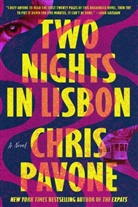 Chirs Pavone, Chris Pavone - Two Nights in Lisbon