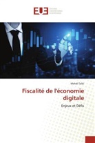 Mehdi Talbi - Fiscalité de l'économie digitale