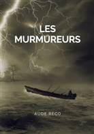 Aude Réco - Les Murmureurs