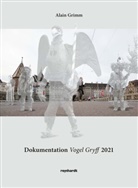 Alain Grimm - Dokumentation Vogel Gryff 2021