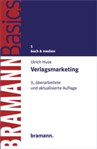 Ulrich Huse, Ulrich Ernst Huse - Verlagsmarketing