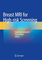 Podo, Podo, Franca Podo, Francesc Sardanelli, Francesco Sardanelli - Breast MRI for High-risk Screening