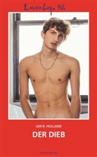 Jan R Holland, Jan R. Holland - Loverboys 166: Der Dieb