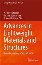 Tatacipt Dirgantara, Tatacipta Dirgantara, P. Vamsi Krishna, A. Praveen Kumar, P Vamsi Krishna - Advances in Lightweight Materials and Structures