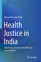 Edward Premdas Pinto - Health Justice in India