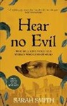 Sarah Smith - Hear No Evil