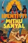 Alta L. Price, Mithu Sanyal - Identitti