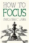 Jason Deantonis, Thich Nhat Hanh - How to Focus