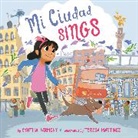 Cynthia Harmony, Teresa Martinez - Mi Ciudad Sings