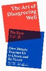 Bo Seo - The Art of Disagreeing Well