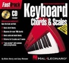 Gary Meisner, Blake Neely, Hal Leonard Publishing Corporation - Fasttrack Mini Chords & Scales for Keyboard [With CD]