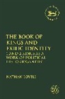 Nathan Lovell, Laura Quick, Jacqueline Vayntrub - The Book of Kings and Exilic Identity