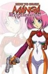 Ben Dunn, Rod Espinosa, David Hutchison, Fred Perry - How to Draw Manga: Next Generation Pocket Manga Volume 2