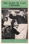 Lynne Barrett, Roy Hoopes - James M Cain Cookbook - Guide to Home Singing, Physical Fitness, and Animals (Especially Cats)