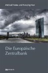 Michael Heine, Hansjörg Herr - Die Europäische Zentralbank